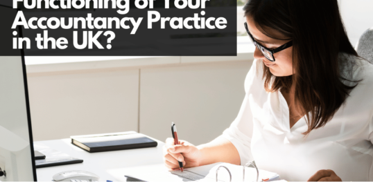 How to Ensure Easy Functioning of Your Accountancy Practice in the UK