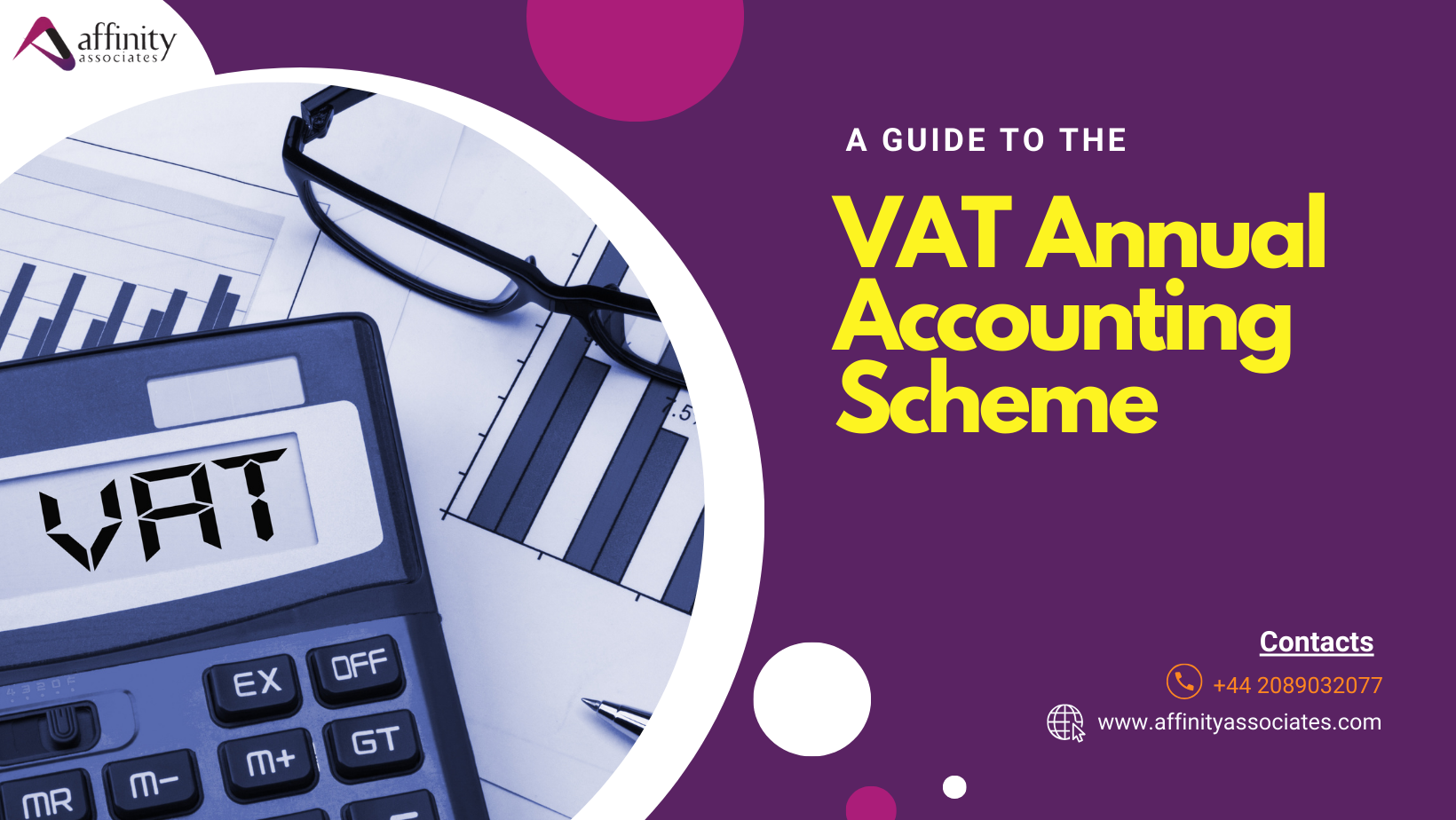 A Guide to the VAT Annual Accounting Scheme
