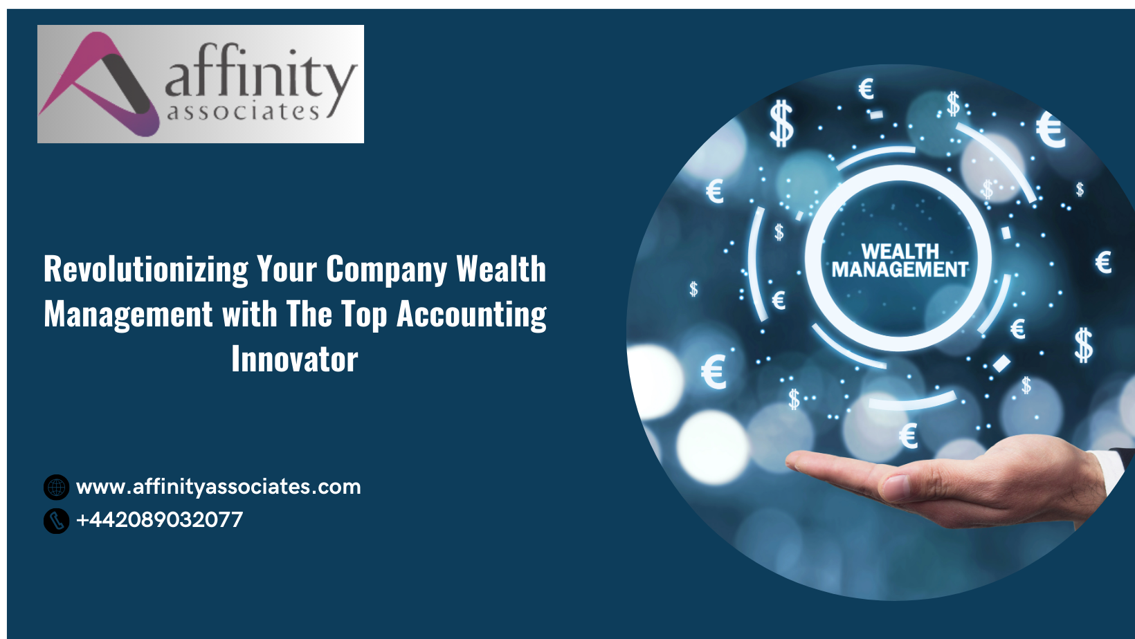 Revolutionizing Your Company Wealth Management with The Top Accounting Innovator