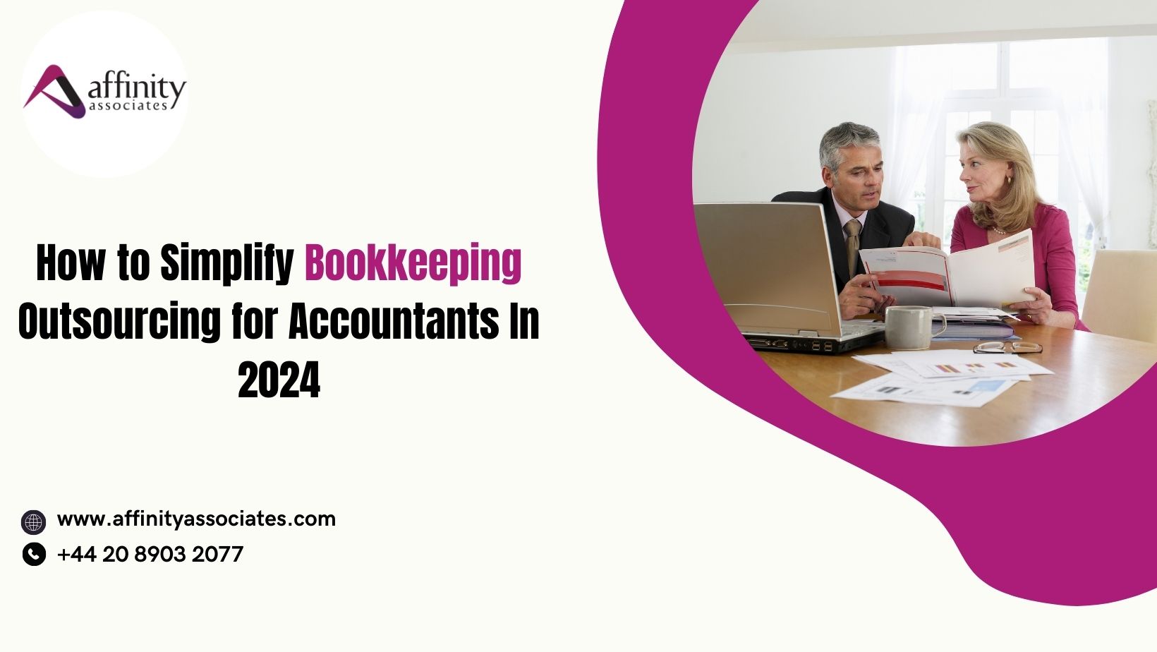 How to Simplify Bookkeeping Outsourcing for Accountants In 2024